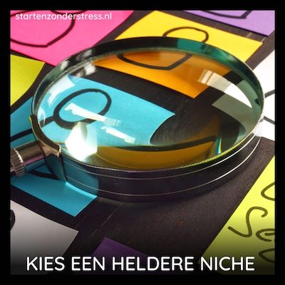 Kies een heldere niche voor je bedrijf