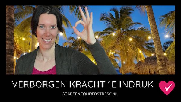 De verborgen kracht van de eerste indruk